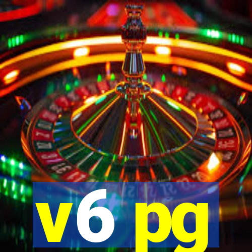v6 pg